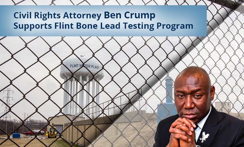 Ben Crump Flint Bone Lead 2
