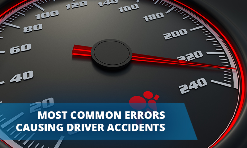 Most Common Errors Causing Driver Accidents